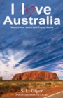 Image for I love West Coast Australia : West Coast Work and Travel Guide. Tips for Backpackers. Includes Maps. Don&#39;t get lonely or lost!