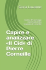 Image for Capire e analizzare Il Cid di Pierre Corneille