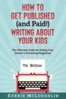 Image for How to Get Published (and Paid!) Writing About Your Kids