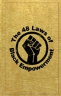 Image for 48 Laws of Black Empowerment