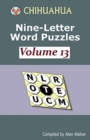 Image for Chihuahua Nine-Letter Word Puzzles Volume 13