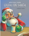 Image for Cocoa for Santa : Sarah