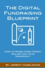 Image for The Digital Fundraising Blueprint