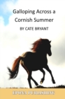 Image for Galloping Across A Cornish Summer