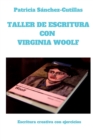 Image for Taller de escritura con Virginia Woolf