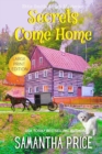 Image for Secrets Come Home LARGE PRINT : Amish Suspense and Mystery