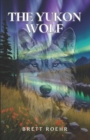 Image for The Yukon Wolf
