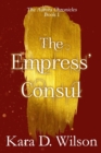 Image for The Empress&#39; Consul