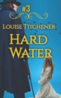 Image for Hard Water : An Oliver Redcastle Historical Mystery