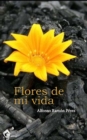 Image for Flores de mi vida