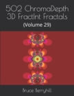 Image for 502 ChromaDepth 3D FractInt Fractals