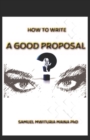 Image for How To Write a Good Proposal