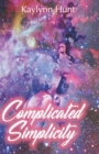 Image for Complicated Simplicity