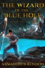 Image for The Wizard of the Blue Hole
