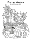 Image for Frutta e Verdura Libro da Colorare per Adulti 1