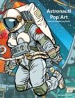 Image for Astronauti Pop Art Libro da Colorare per Adulti 1