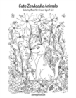 Image for Cute Zendoodle Animals Coloring Book for Grown-Ups 1 &amp; 2