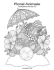 Image for Floral Animals Coloring Book for Grown-Ups 1 &amp; 2
