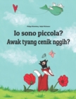 Image for Io sono piccola? Awak tyang cenik nggih?