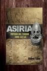 Image for Asiria- Imperio del Terror : 1000- 612 aC.