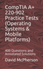 Image for CompTIA A+ 220-902 Practice Tests (Operating Systems &amp; Mobile Platforms)