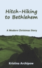 Image for Hitch-Hiking to Bethlehem