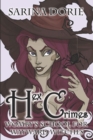 Image for Hex Crimes : A Not-So-Cozy Mystery