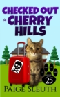 Image for Checked Out in Cherry Hills : 25