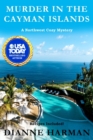 Image for Murder in the Cayman Islands : A Northwest Cozy Mystery