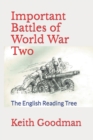 Image for Important Battles of World War Two : The English Reading Tree