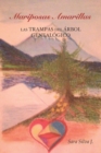 Image for Mariposas Amarillas : Las trampas del arbol genealogico