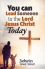 Image for You Can Lead Someone To The Lord Jesus Christ Today