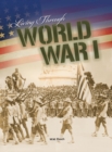 Image for Living Through World War I