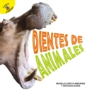 Image for Dientes de animales: Animal Teeth