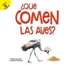 Image for Que comen las aves?: What Do Birds Eat?