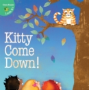 Image for Kitty Come Down!
