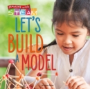 Image for Let&#39;s Build a Model!