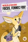 Image for Focus, Fennec Fox!