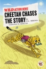 Image for Cheetah Chases the Story