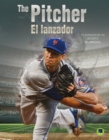 Image for The Pitcher: El lanzador