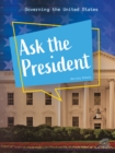 Image for Ask the President