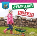 Image for Empujar y jalar: Push and Pull