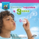 Image for Solidos, liquidos, y gases: Solids, Liquids, and Gases
