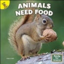 Image for Animals Need Food