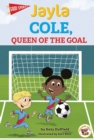 Image for Jayla Cole, Queen of the Goal