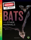 Image for Bats and Other Mammals
