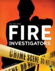 Image for Fire Investigators