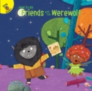 Image for How to Be Friends With This Werewolf
