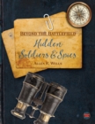 Image for Hidden Soldiers and Spies