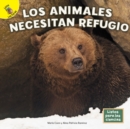Image for Los animales necesitan refugio